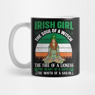 Irish Girl Souls Of a Witch Fire Of a Lioness Heart Of A Hippie Mouth Of A Sailor Mug